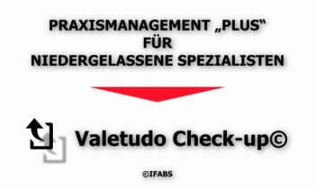 IFABS_Valetudo_Check-up©_Praxismanagement_Plus_für_niedergelassene_Spezialisten